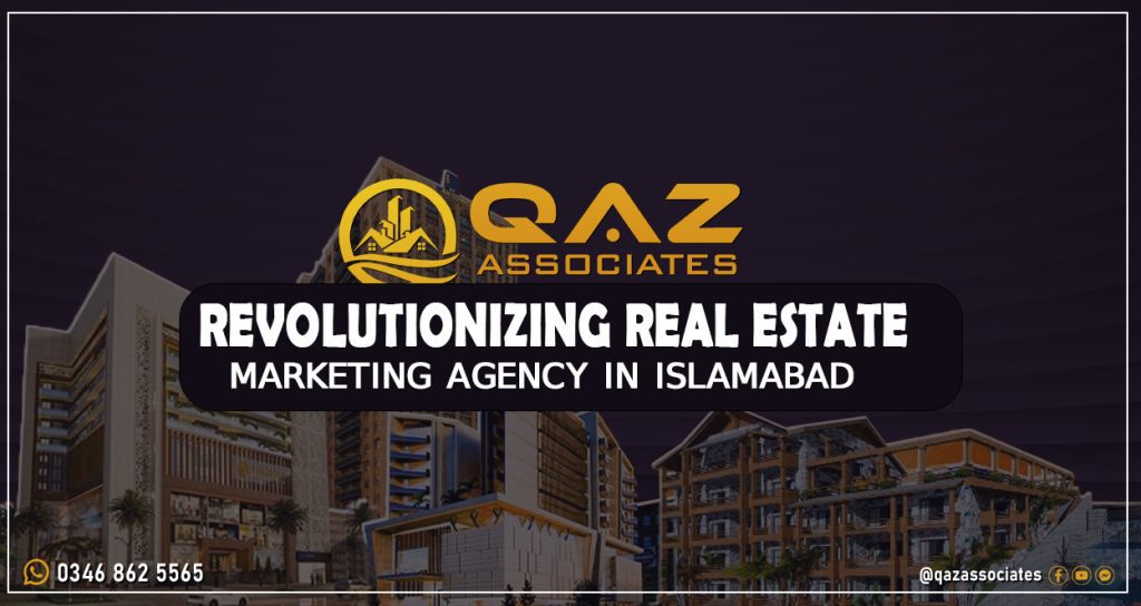 Real Estate Marketing Agency in Islamabad